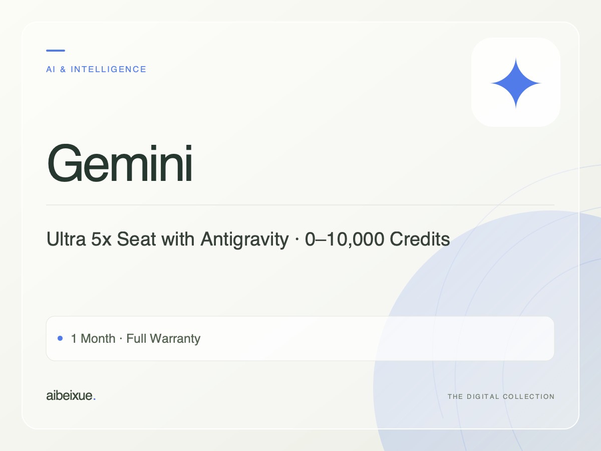 Gemini Ultra 5x Seat with Antigravity — 0–10,000 Credits, 1 Month, Full Warranty
