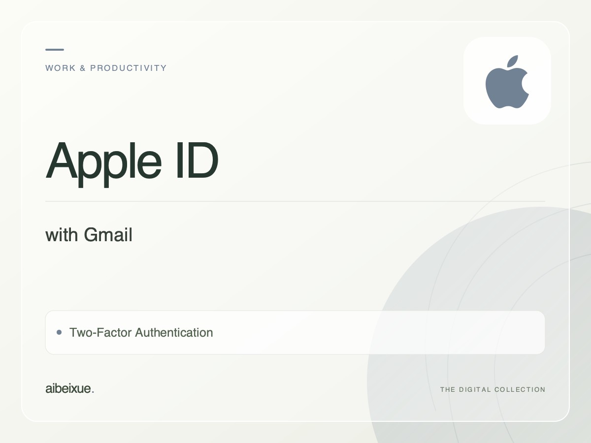 Apple ID with Gmail — Two-Factor Authentication
