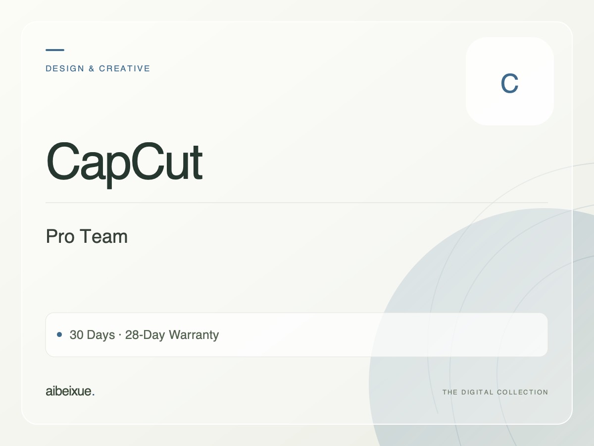 CapCut Pro Team — 30 Days, 28-Day Warranty
