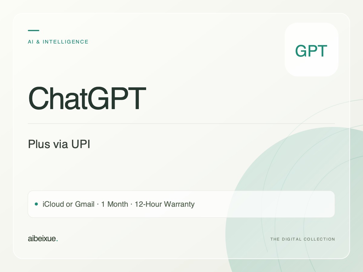 ChatGPT Plus via UPI — iCloud or Gmail, 1 Month, 12-Hour Warranty