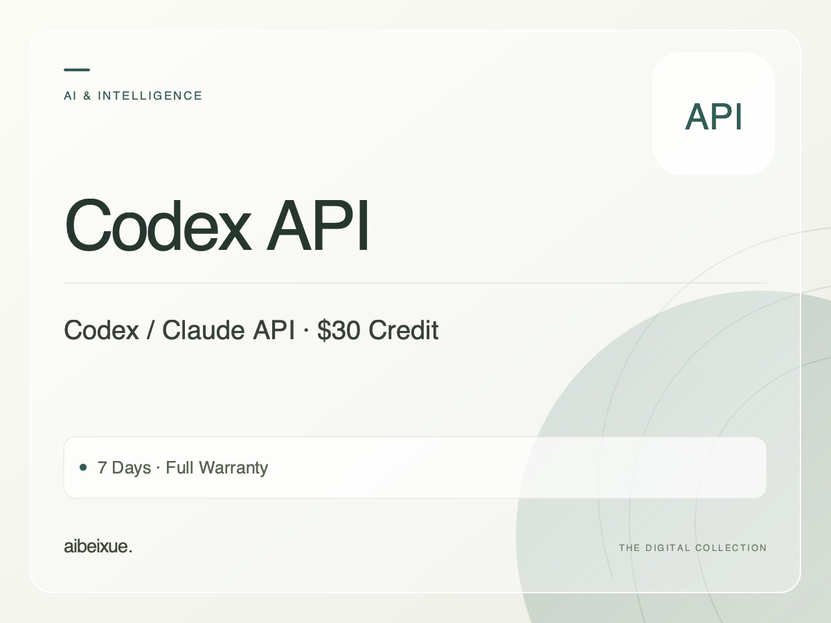 Codex / Claude API — $30 Credit, 7 Days, Full Warranty