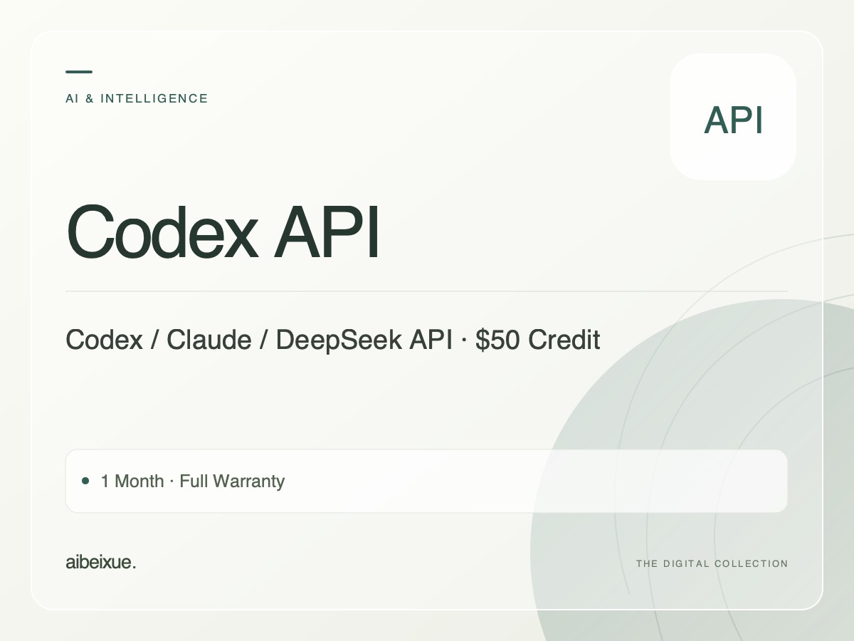 Codex / Claude / DeepSeek API — $50 Credit, 1 Month, Full Warranty