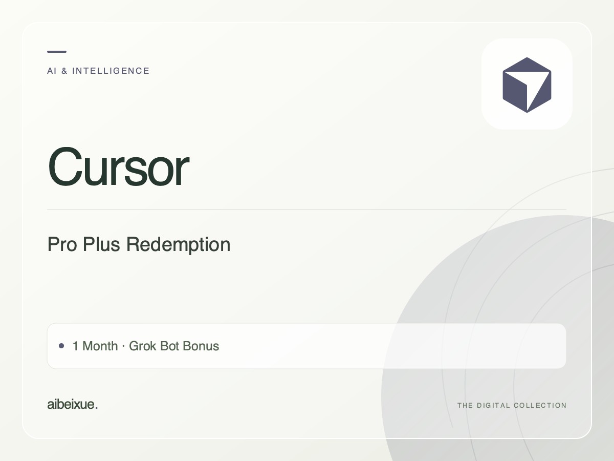 Cursor Pro Plus Redemption — 1 Month, Grok Bot Bonus