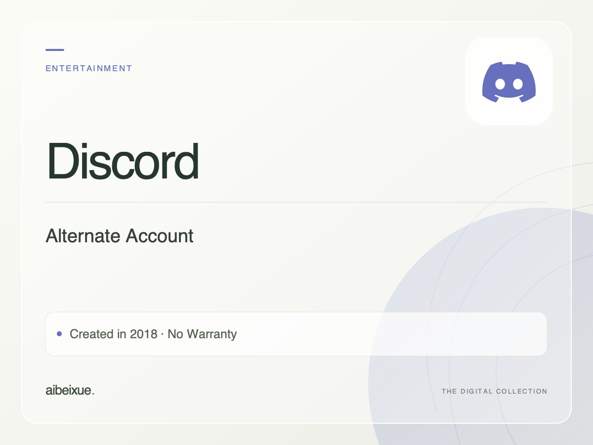 Discord Alternate Account — Created in 2018, No Warranty