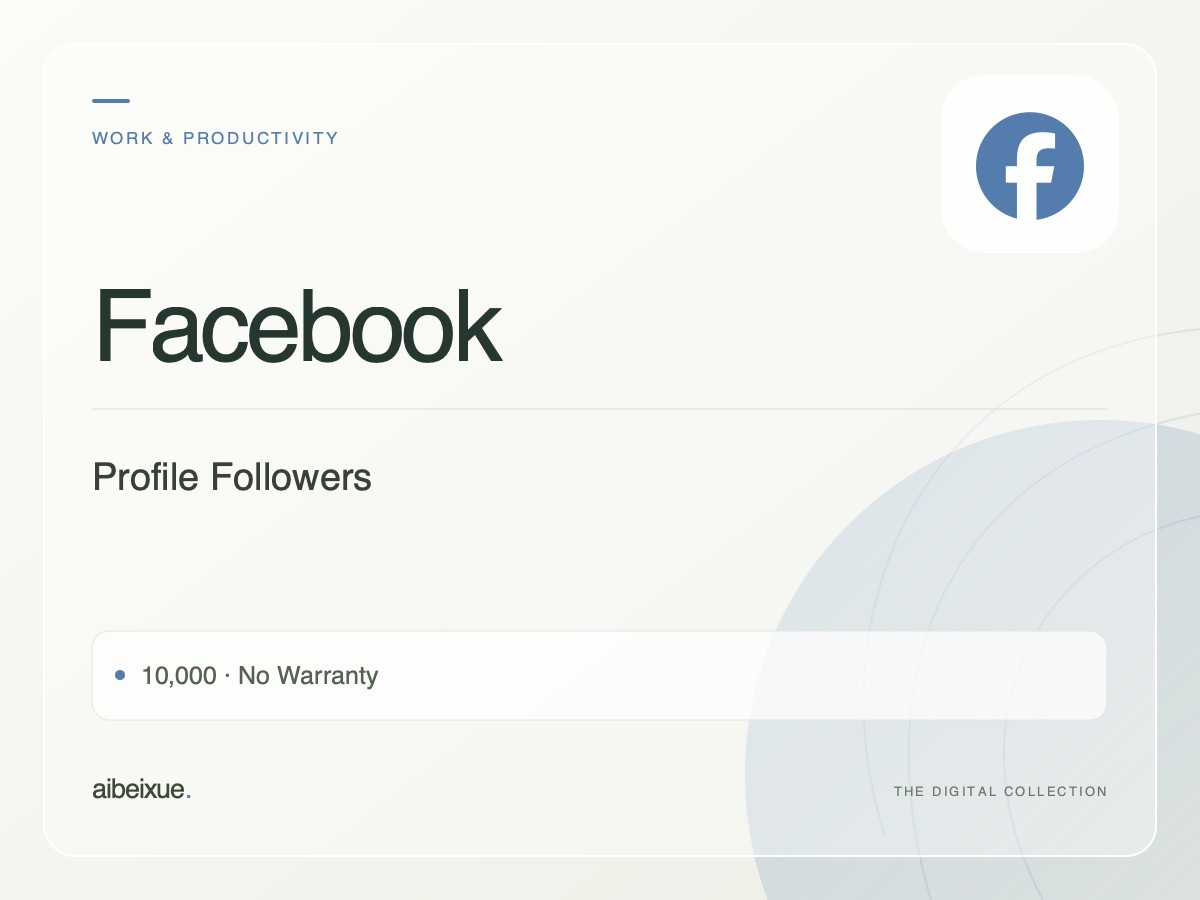 Facebook Profile Followers — 10,000, No Warranty