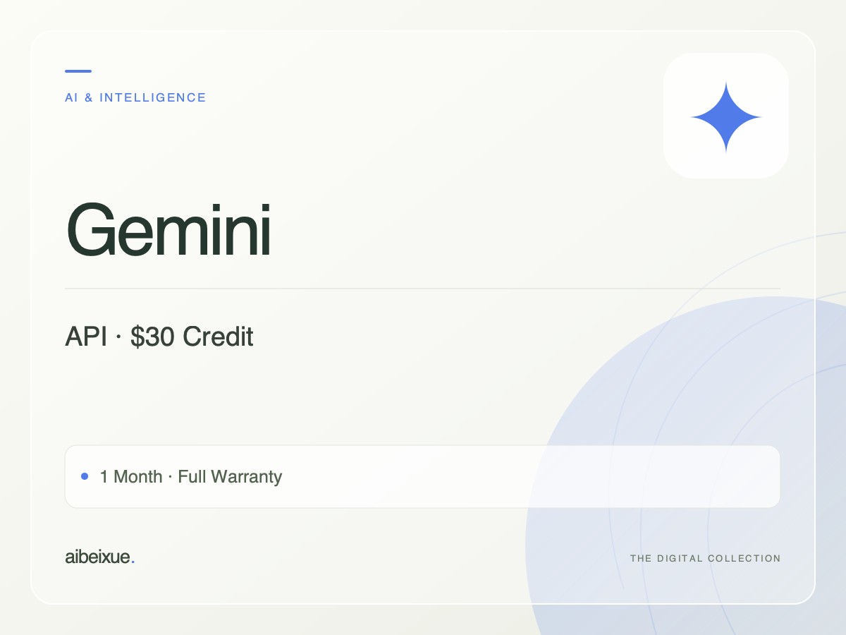 Gemini API — $30 Credit, 1 Month, Full Warranty