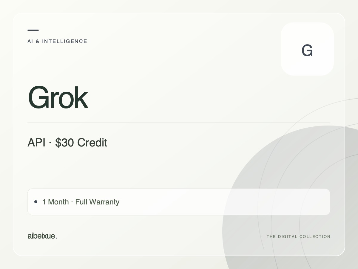 Grok API — $30 Credit, 1 Month, Full Warranty