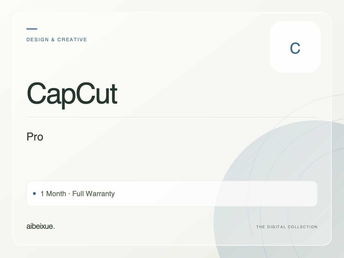 CapCut Pro — 1 Month, Full Warranty