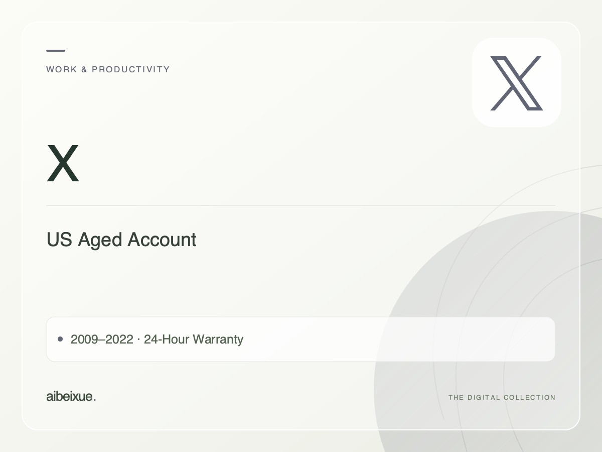 X US Aged Account — 2009–2022, 24-Hour Warranty