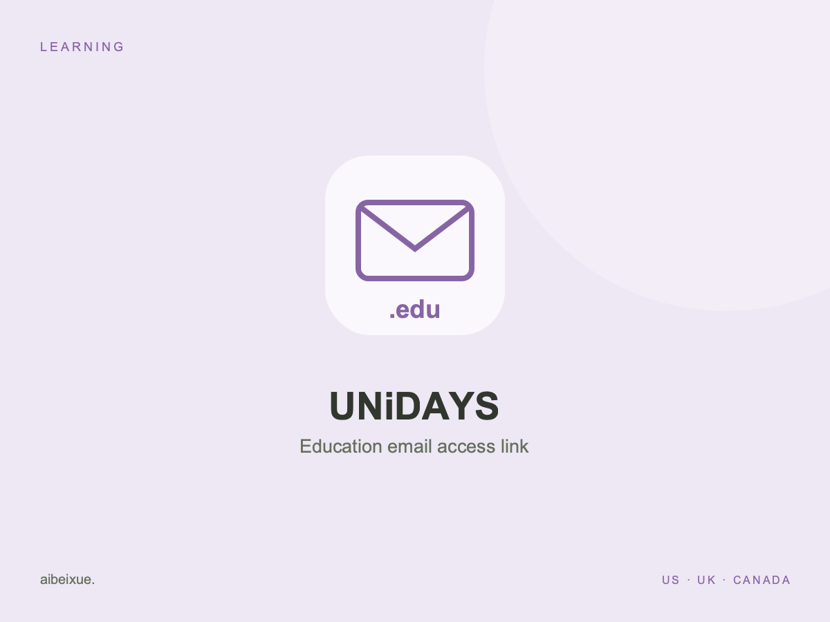 EDU Email Access for UNiDAYS | US, UK & Canada